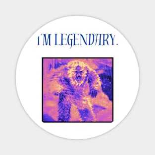 I'm Legendary Collection Yeti Magnet